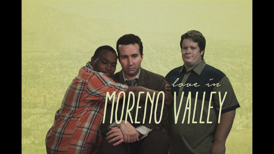 Love in Moreno Valley