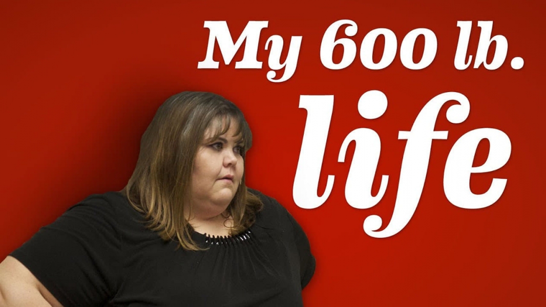 Watch My 600 Lb Life On Gostream For Free In Hd Quality