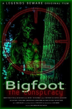 Bigfoot: The Conspiracy