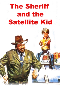 The Sheriff and the Satellite Kid